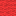 Red :red: